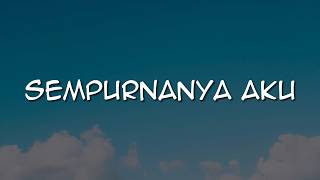 Download lagu NPD - Sempurnanya Aku (Lirik) Rizky Febian, Joanna Andrea, Afgan, Yoan mp3