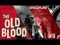 9) Wolfenstein The Old Blood (Говоришь – твоя любимая собака ...