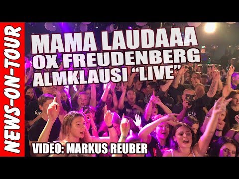 Mama Laudaaa LIVE (4K) Almklausi @OX Freudenberg Fr. 26.10.2018 (Mama Lauda)
