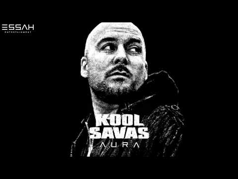 KOOL SAVAS - 05 - NIE MEHR GEHN - AURA (OFFICIAL VERSION ESSAHTV)