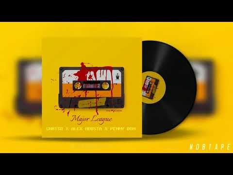 Chriso, Alex Mobsta, Penny Don - Major League (Audio) | MOBTAPE