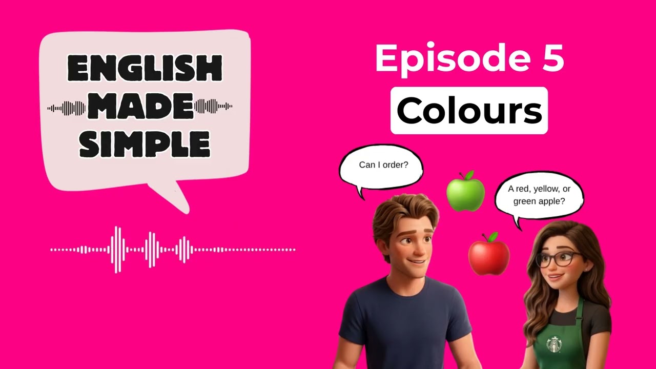 English Made Simple Podcast: Episode 5 - Colours