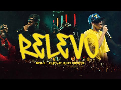 Relevo Remix - Misael J Feat. Natan El Profeta | Video Oficial