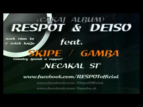 RESPOT & DEISO feat. SKIPE, GAMBA - Nečakal si (prod. DEISO)