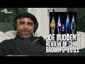 Joe Budden S Album Review On Chris Brown S 11 11