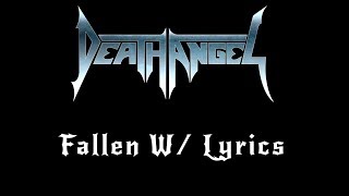 Death Angel - Fallen W/ Lyrics