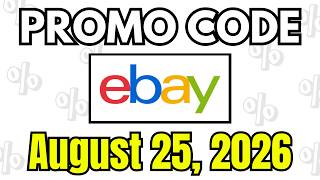 (NEW) eBay Promo Code & Coupon Code August 2026 | eBay Discount Code | 08/25/2026