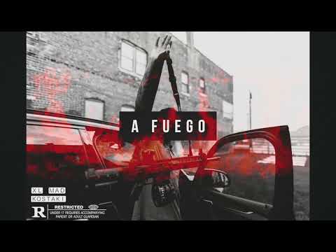kostaki x Xl Mad - A Fuego