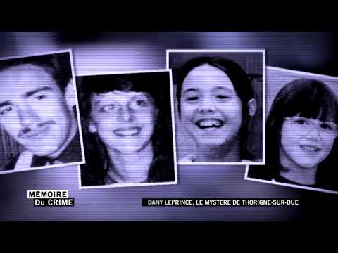 L'affaire Dany leprince le massacre de thorigné.