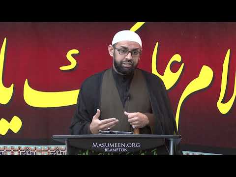 Friday Khutba - Sheikh Jaffer H. Jaffer - 14th Safar 1439