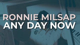 Ronnie Milsap - Any Day Now (Official Audio)