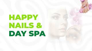 Happy Nails & Day Spa - Promotion