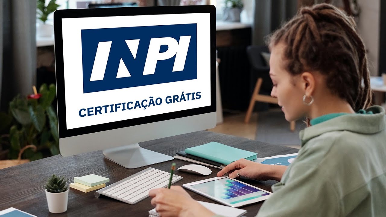 Certificação grátis do INPI em Propriedade Intelectual