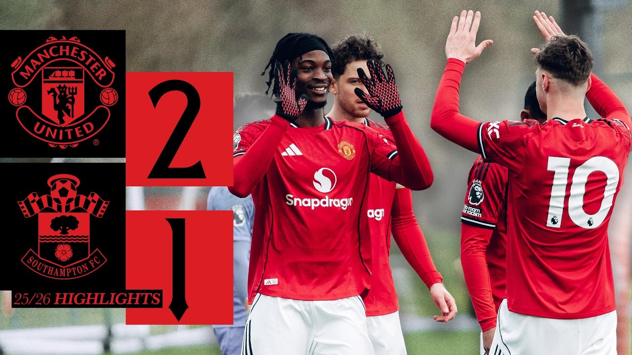 Victory For Our U21s! 🤝 | Man Utd v Southampton | Academy Highlights