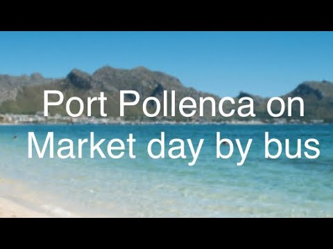 It's market day in Port Pollenca June 2023, inc going by bus.
