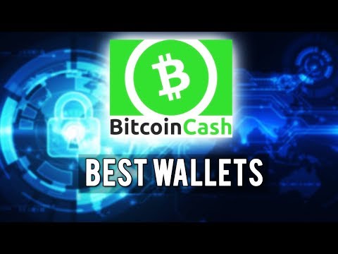 Best BITCOIN CASH WALLETS !! TOP 3 BCH WALLETS FOR 2018 !!