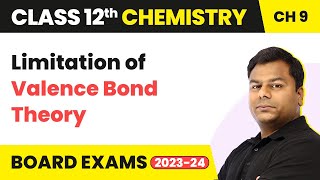 Limitation of Valence Bond Theory - Coordination Compounds | Class 12 Chemistry Ch 9 | IIT/JEE/NEET