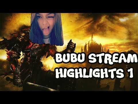 Bububu Stream Highlights 1!!