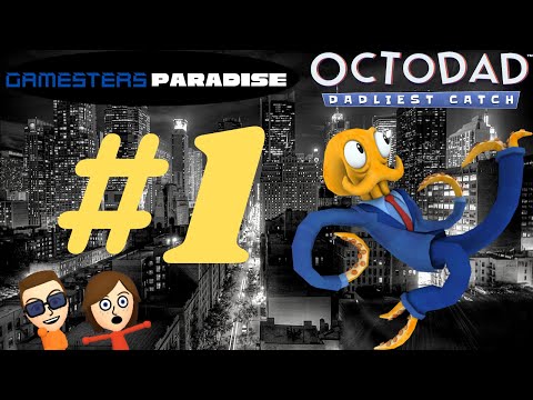 Octodad Dadliest Catch: Episode 1 - Gamesters Paradise