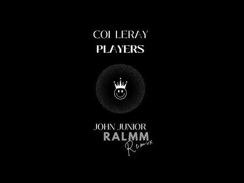 Coi Leray  - Players (John Junior , RALMM Remix)