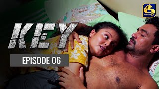 Key || කී  || Episode 06 ll 25th November 2022 preview image