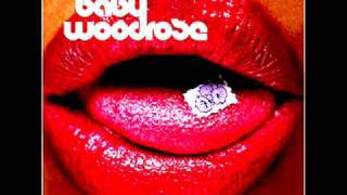 im gonna make you mine - baby woodrose