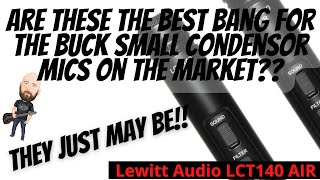 Video thumbnail for The BEST Budget Small Diaphragm Mic On The Market??? | Lewitt Audio LCT140 Air by Jason Sadites