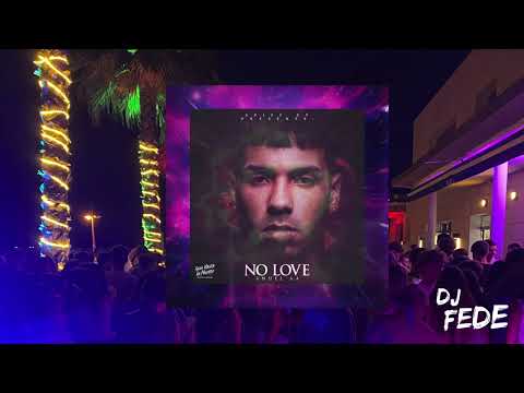 Supernova X No Love (DJ Fede Mashup) [Saiko, Anuel AA]