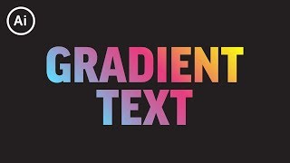 How to Add Gradient to Editable Text | Illustrator CC Tutorial