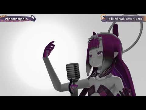 Meconopsis - Ninomae Ina'nis from her Birthday live (Better Audio)