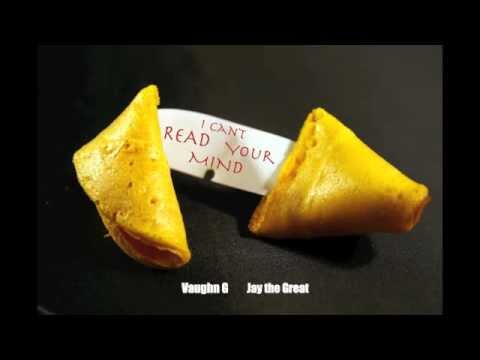 Vaughn G - I Cant Read Your Mind ft. Jay the Great