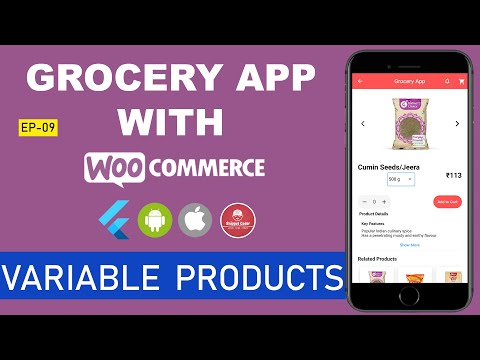  Flutter Grocery App WordPress WooCommerce Series  EP 09 Variable Products