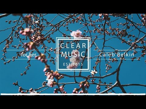 Caleb Belkin - for her.