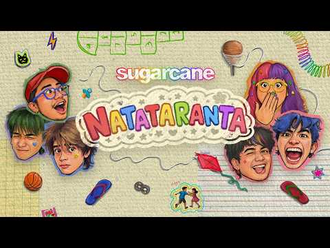 SUGARCANE - Natataranta (Official Lyric Video)