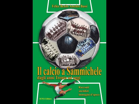 Il calcio a Sammichele dagli anni Trenta ad oggi