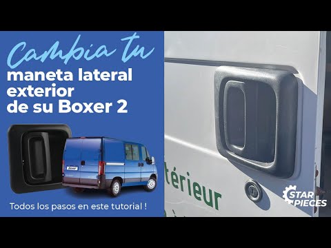 Sustituir la maneta lateral de la puerta de su Peugeot Boxer 2  | ⚙️ Star-Pièces