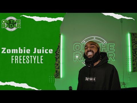 The Zombie Juice "On The Radar" Freestyle