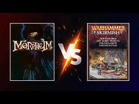Mordheim vs Warhammer Skirmish: Two Oldhammer Skirmish Games from 20+ Years Ago