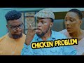 Chicken Problem HOUSE KEEPER SERIES