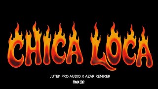 Download lagu BASS BRUTAL💀 CHICA LOCA ( FRMIX EDIT ) mp3