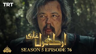 Ertugrul Ghazi Urdu  Episode 76 Season 5