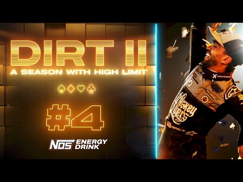 DIRT II: Deuces Wild (Episode 4) | Presented by NOS Energy Drink | High Limit Racing Docuseries