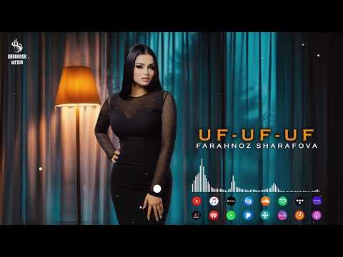 Farahnoz Sharafova - Uf uf uf | Фарахноз Шарафова - Уф уф уф 2024