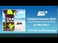 Clubland Summer 2014 - DJ Mix Part 1 by Stefan ...