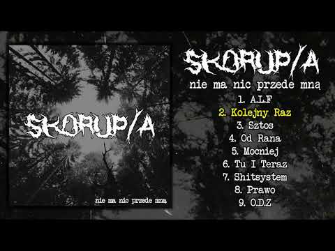 Skorup/a -  Nie Ma Nic Przede Mną LP FULL ALBUM (2020 - Crust / Hardcore Punk)