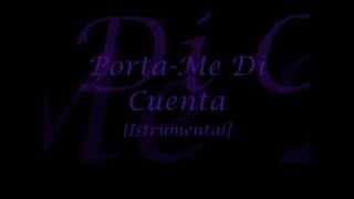 Porta - Me Di Cuenta [Instrumental]