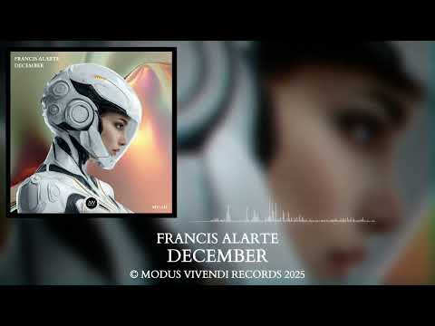 FRANCIS ALARTE - DECEMBER (MV-141) © MODUS VIVENDI RECORDS 2025