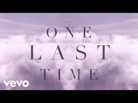 Ariana Grande - One Last Time (Lyric Video)