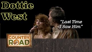 Dottie West covers Diana Ross &quot;Last Time I Saw Him&quot;