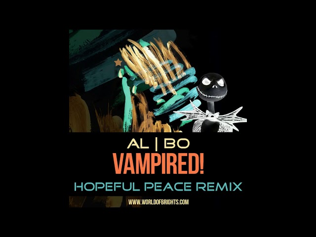 Al L Bo - Vampired! (Hopeful Peace Remix)